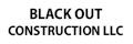 Black Out Construction LLC