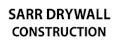 Sarr Drywall Construction