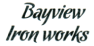 Logo of Bayview Iron Works, Inc.