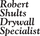 Robert Shults Drywall Specialist  ProView