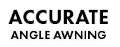 Logo of Accurate Angle Awning