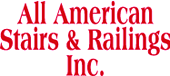 All American Stairs & Railings Inc.