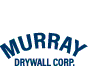 Murray Drywall Corp.