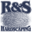 R & S Hardscaping