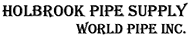 Holbrook Pipe - World Pipe