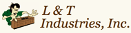 L & T Industries, Inc.