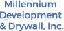 Millennium Development & Drywall Inc.