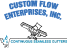 Custom Flow Enterprises, Inc.
