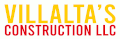 Villalta's Construction LLC