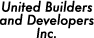 United Builders and Developers Inc.