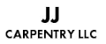 JJ Carpentry LLC