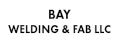 Bay Welding & Fab LLC