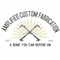 Amplified Custom Fabrication LLC